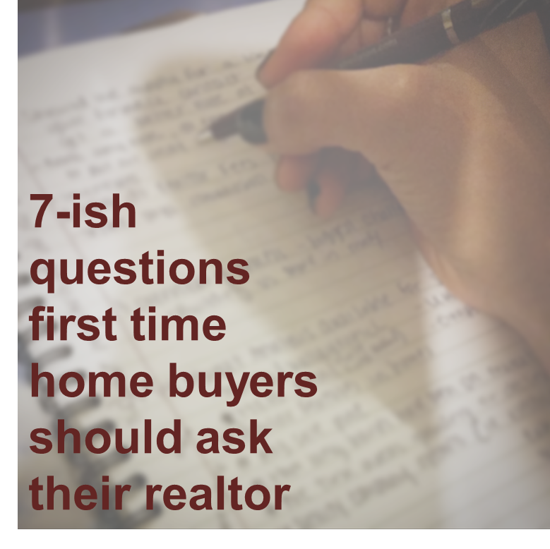questions first time home buyers should ask